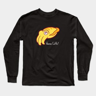 wanna cuttle white Long Sleeve T-Shirt